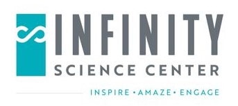 INFINITY Science Center
Inspire * Amaze * Engage