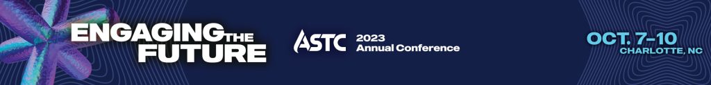 ENGAGING THE FUTURE ASTC 2023 Annual Conference